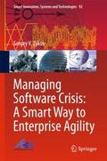 Managing Software Crisis: A Smart Way to Enterpris