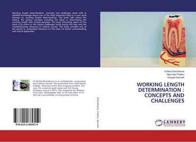 Working Length Determination : Concepts and Challenges
