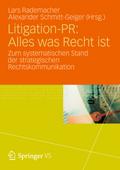 Ligitation-PR: Alles was Recht ist