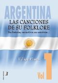 Argentina: Las canciones de su folklore