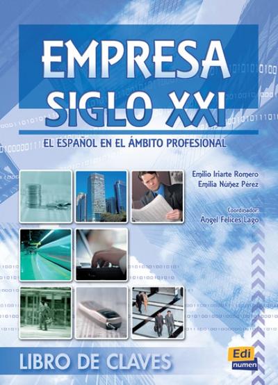 Empresa siglo XXI, El español en el ámbito profesional