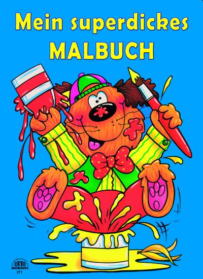 Superdickes Malbuch - Bilderbuchverlag Otto Moravec