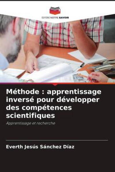 Méthode : apprentissage inversé pour développer des compétences scientifiques
