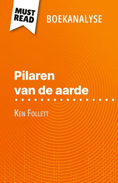 Pilaren van de aarde van Ken Follett (Boekanalyse)