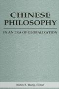 Chinese Philosophy in an Era of Globalization