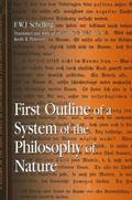 First Outline of a System of the Philosophy of Nature