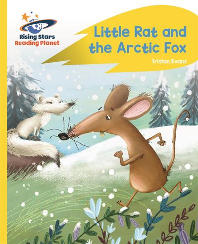 Evans, T: Reading Planet - Little Rat and the Arctic Fox - Y