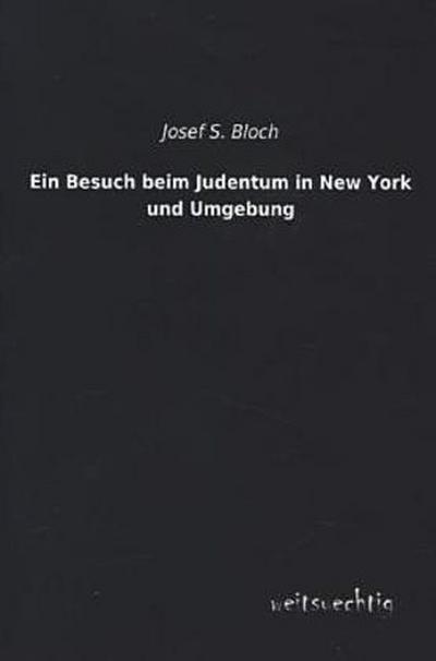 Ein Besuch beim Judentum in New York und Umgebung