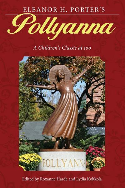 Eleanor H. Porter’s Pollyanna