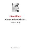 Gesammelte Gedichte 1999-2019