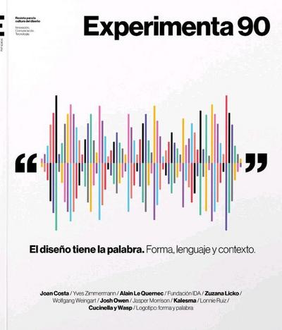El diseño tiene la palabra : Experimenta 90 : forma, lenguaje y contexto