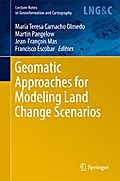 Geomatic Approaches for Modeling Land Change Scenarios