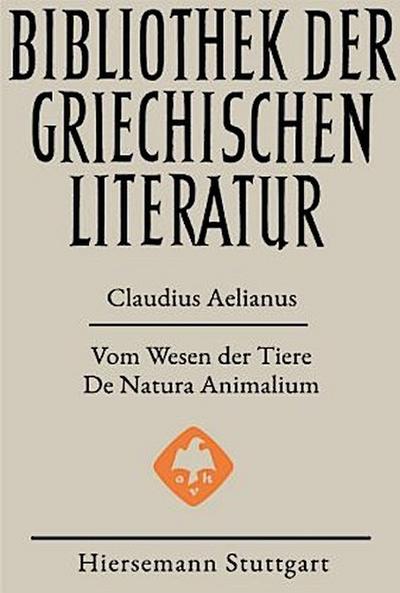 Vom Wesen der Tiere - De Natura Animalium