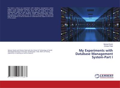 My Experiments with Database Management System-Part I