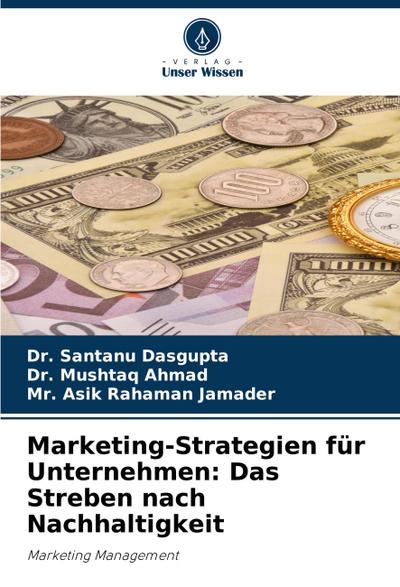 Marketing-Strategien für Unternehmen: Das Streben nach Nachhaltigkeit