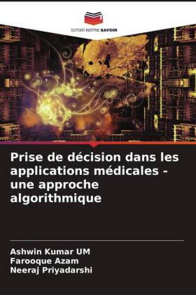 Prise de décision dans les applications médicales - une approche algorithmique