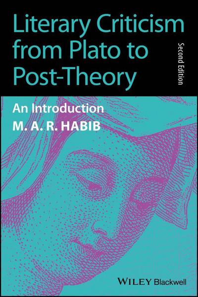 Literary Criticism from Plato to Post-Theory