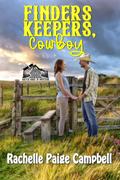 Finders Keepers, Cowboy (Match Made in Montana, #1)