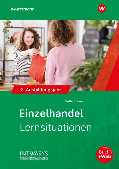 Einzelhandel nach Ausbildungsjahren. 2. Ausbildungsjahr: Lernsituationen