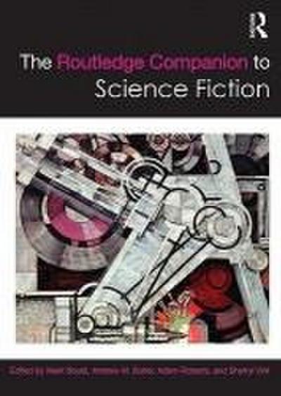 The Routledge Companion to Science Fiction