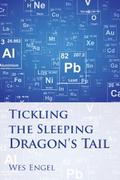 Tickling the Sleeping Dragon’s Tail