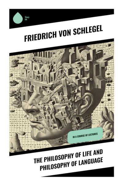 The Philosophy of Life and Philosophy of Language