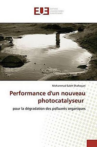 Performance d’un nouveau photocatalyseur
