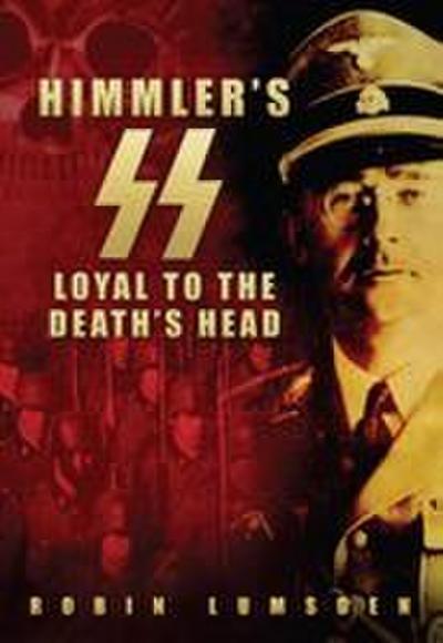 Himmler’s SS