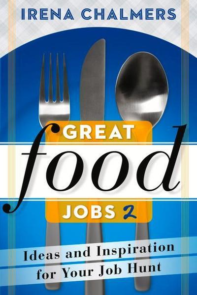 Great Food Jobs 2