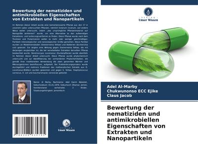 Bewertung der nematiziden und antimikrobiellen Eigenschaften von Extrakten und Nanopartikeln