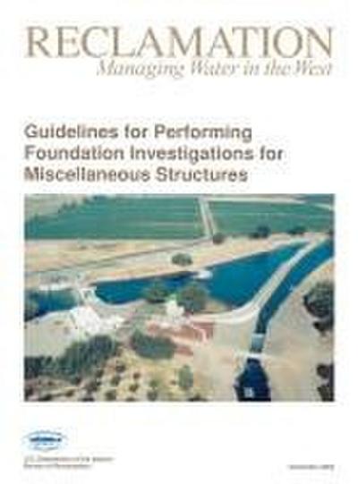 Guidelines For Performing Foundation Investigations For Miscellaneous Structures
