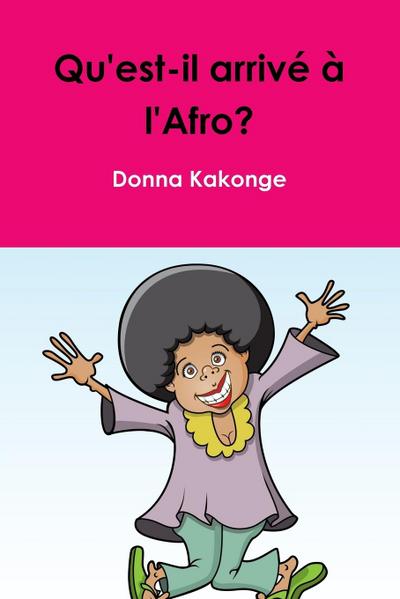 Qu’est-il arriv? ? l’Afro?