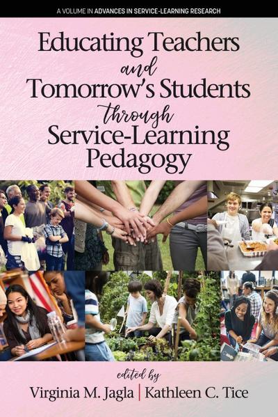 Educating Teachers and Tomorrow’s Students through Service-Learning Pedagogy
