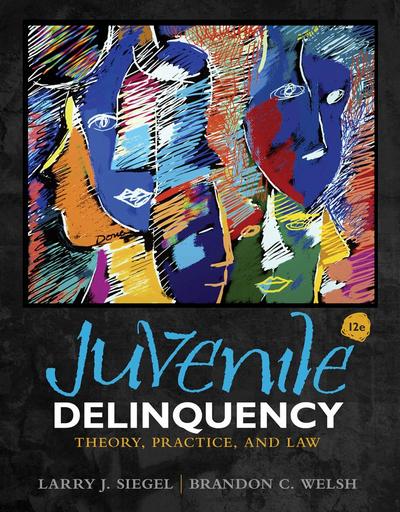 Siegel, L:  Juvenile Delinquency