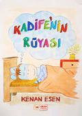 Kadife’nin Rüyasi