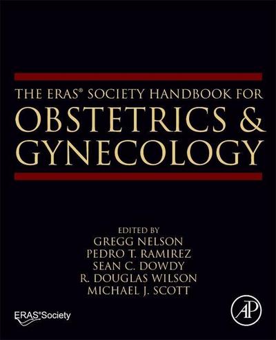 The Eras(r) Society Handbook for Obstetrics & Gynecology
