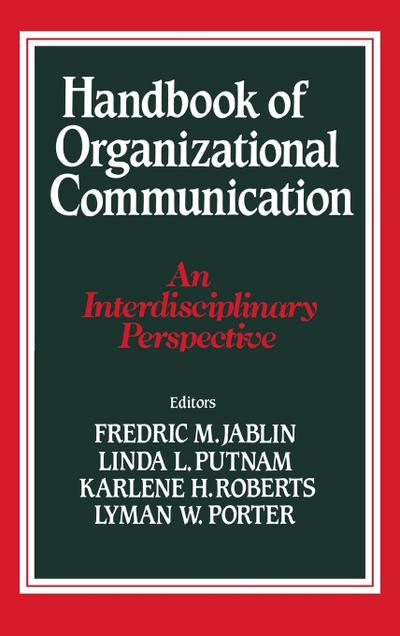 Handbook of Organizational Communication