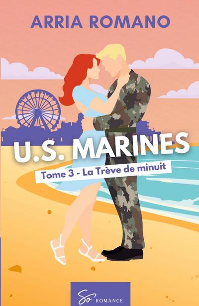 U.S. Marines -  La Trève de minuit