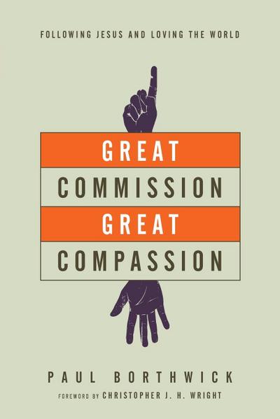 Great Commission, Great Compassion