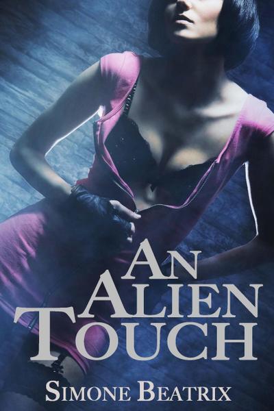 An Alien Touch