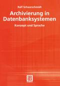 Archivierung in Datenbanksystemen