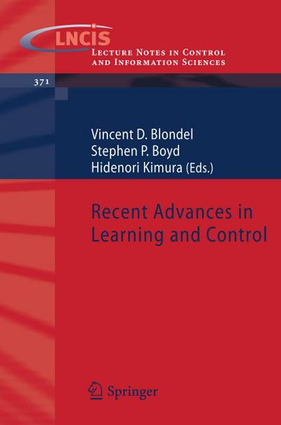 Recent Advances in Learning and Control