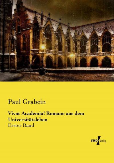 Vivat Academia! Romane aus dem Universitätsleben
