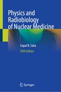 Physics and Radiobiology of Nuclear Medicine