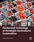 Postharvest Technology of Perishable Horticultural Commodities