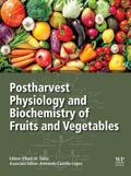 Postharvest Physiology and Biochemistry of Fruits and Vegetables