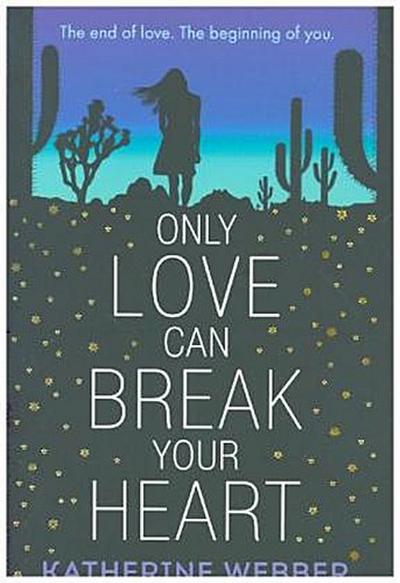 Only Love Can Break Your Heart