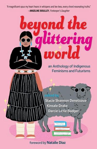 Beyond the Glittering World
