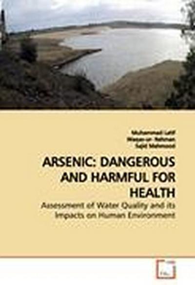Arsenic: Dangerous and Harmful for Health