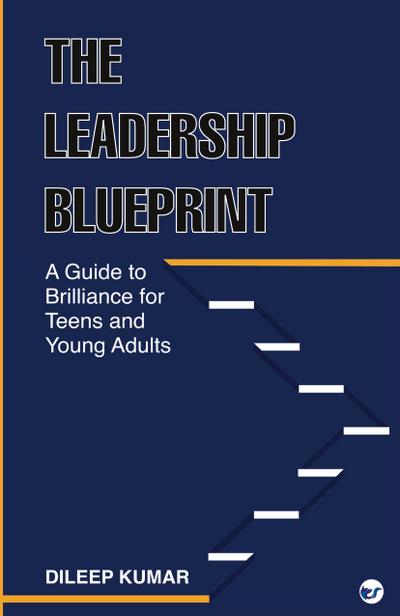 The Leadership Blueprint